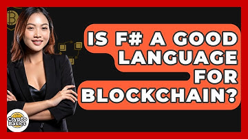 Is F# A Good Language For Blockchain? - CryptoBasics360.com