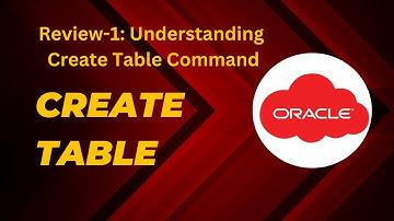 Understanding Oracle SQL: The Essential Guide to the CREATE TABLE Command #OracleDatabase