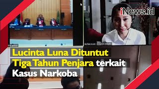 Video Lucinta Luna Dituntut 3 Tahun Penjara terkait Kasus Narkoba Video Lucinta Luna Dituntut 3 Tahun Penjara terkait Kasus Narkoba