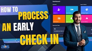 How To Process an Early Check‑In