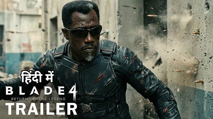 Blade 4: Return Of The Legend (2026) - Trailer|Margot Robbie, Wesley Snipes|Blade 4 First Trailer 