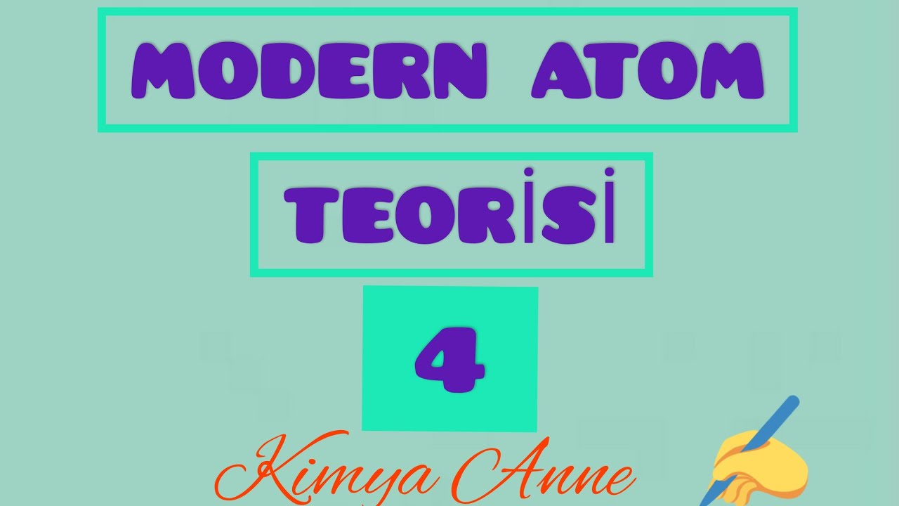 Modern Atom Teorisi-4(11.sınıf AYT)