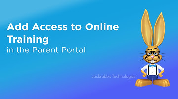 Add Access to Online Training in the Parent Portal