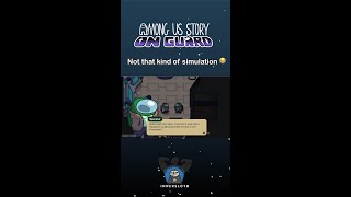 Among Us Story: On Guard - Not that kind of simulation! 😭