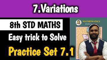 8th STD MATHS |7 Variation | Practice Set 7.1 | PRADEEP GIRI SIR