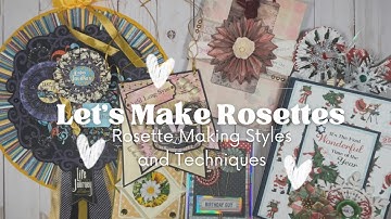 Let’s make some Rosettes!