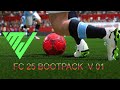 FC 25 Bootpack V 01 By Mj70 (TU 6.1/TU 7/TU 8 )