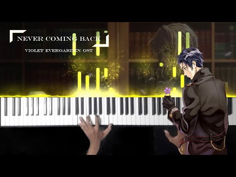 Never Coming Back - Violet Evergarden