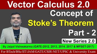 Vector Calculus || Concept of Stokes Theorem Part 2