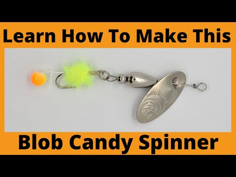 How To Make Fishing Spinner Lure - Blob Candy Spinner