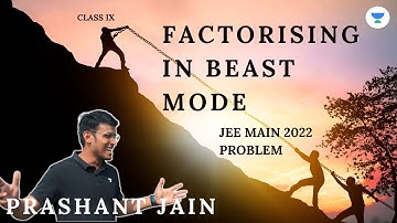 Factorisation of Polynomials in JEE Main 2022 Integer Problem