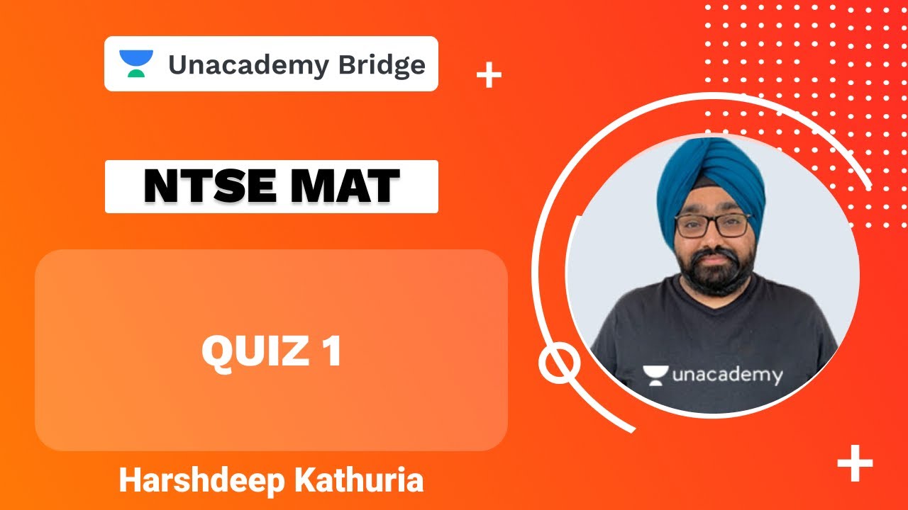 Quiz 1 | MAT | NTSE | Harshdeep Kathuria | Foundation |Unacademy Bridge