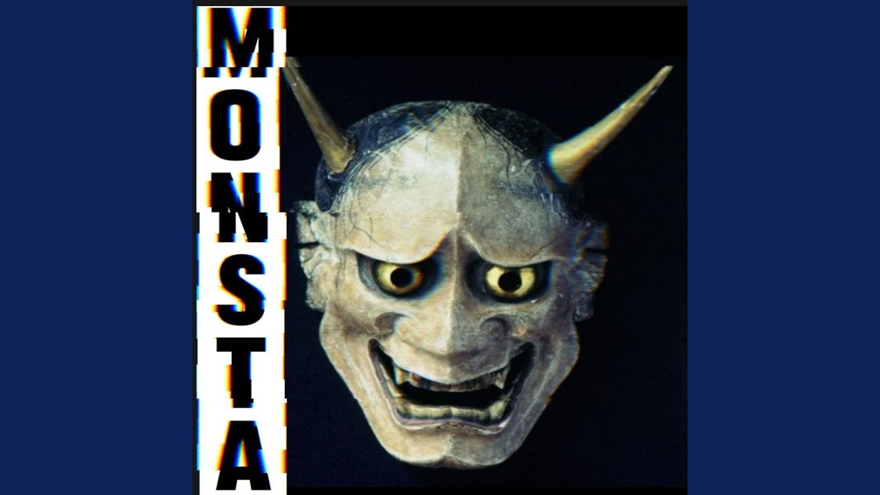 Watch Monsta on YouTube Watch Monsta on YouTube