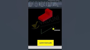Hướng dẫn sử dụng Lệnh Extrude Trong AutoCAD 3D #họcautocad #autocad3d  #vaduni