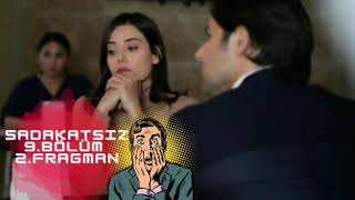 Sadakatsiz 9.Bölüm 2.Fragmanı