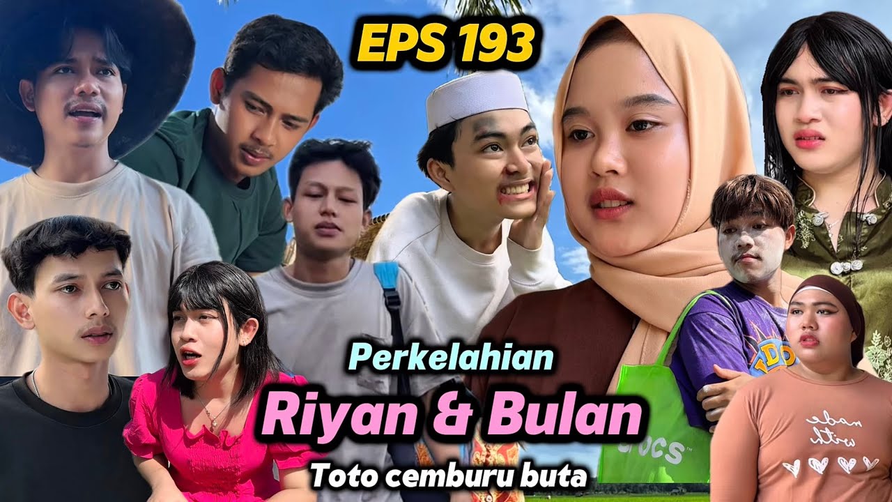 EPS 193, Riyan dan Bulan Berantem (DUSUN LANTAM)