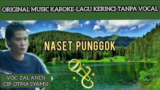 NASET PUNGGOK-lagu karoke kerinci- || zal anen  ||