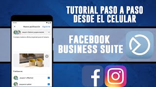 Facebook Business Suite ✅ Tutorial Paso a Paso Desde el Celular [APP]