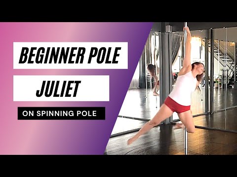 Beginner Spin Pole Dance Move - Juliet on Spin Pole