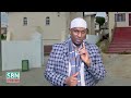 Alla ka cabso xitaa ramadaanka kadib i sheekh abdiazis i sbn tv