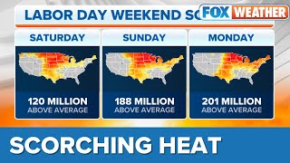 Millions of Americans Will Experience Above-Average Temperatures This Labor Day Weekend