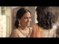 Tanishq wedding film 2013