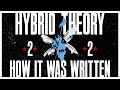 HYBRID THEORY | How It Was Written | Record Of a Generation Part 2