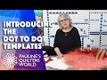 Machine Quilting Made Easy with the Dot To Dot Templates