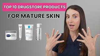 Top 10 Drugstore Skincare Products for Mature Skin That Are Actually Worth Buying