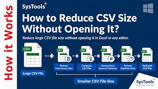 Reduce CSV Size | How to Reduce CSV File Size Without Data Loss & Formatting Issues