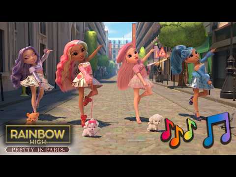 Pretty In Paris ALL SONGS! 🎤✨ | Rainbow High