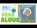 Albert Einstein by Czeena Devera (My Itty-Bitty Bio) | Read Aloud by K12 Learning Coach