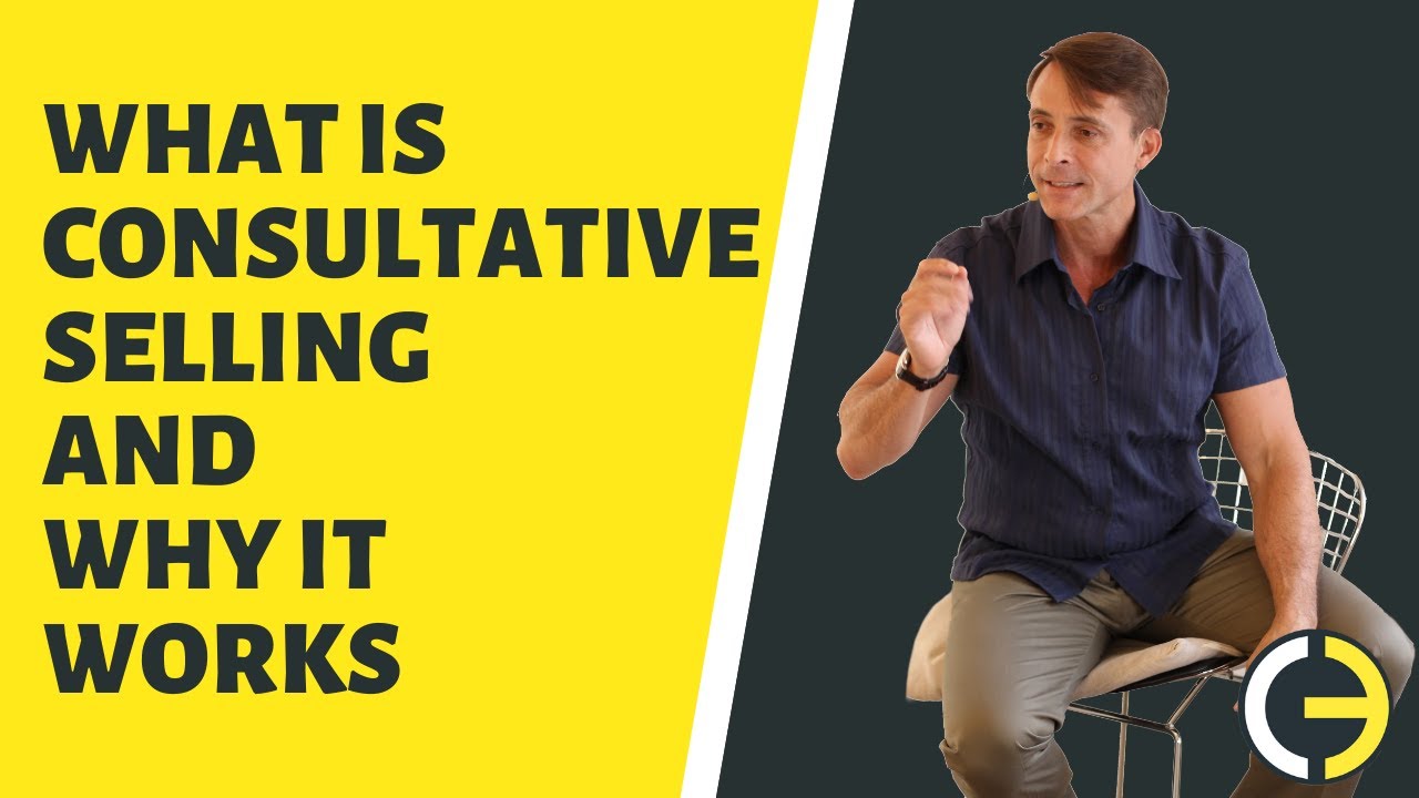 What is Consultative Selling and Why it Works - YouTube