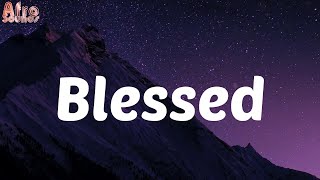 Lyrics - Blessed (feat. Damian Marley) - WizKid