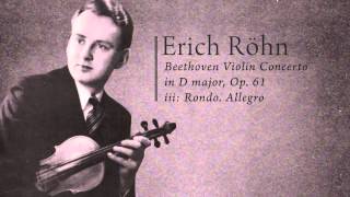 Erich Röhn - Beethoven Violin Concerto, iii. Rondo. Allegro