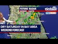 Tampa weather: Dry Saturday across Bay Area