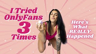 My OnlyFans Journey: What No One Talks About (3 Attempts Later...) | Pleasure Bhabie