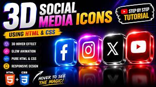Build Stunning 3D Social Media Icons Using HTML & CSS | CSS Hover Animation Tutorial