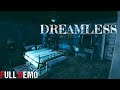 Dreamless - Walkthrough game || Full Short Horror Game Demo || 4k || #nocommentary