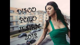 Disco Polo - Zlepa na Jesień 2018