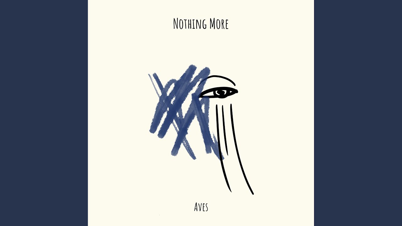 Watch Nothing More on YouTube Watch Nothing More on YouTube