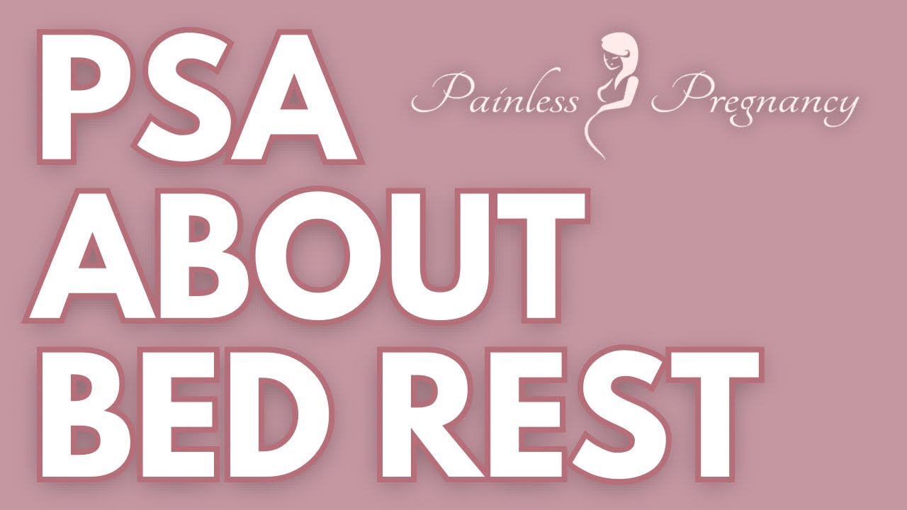 Pregnancy & Bed Rest YouTube