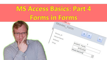MS Access Basics Part 4: Forms (2)