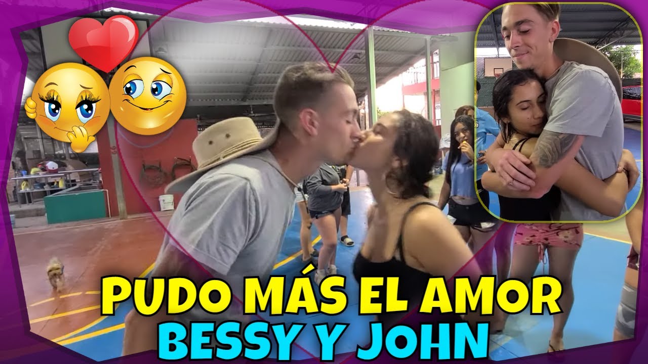 BESSY NO SE DARÁ POR VENCIDA POR UN BESO DE JOHN😘 Bessy se robo el show con el gringo🤣 Parte 19