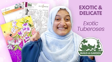 Create Captivating Paper Crafts Easily | Build-A-Garden: Exotic Tuberoses