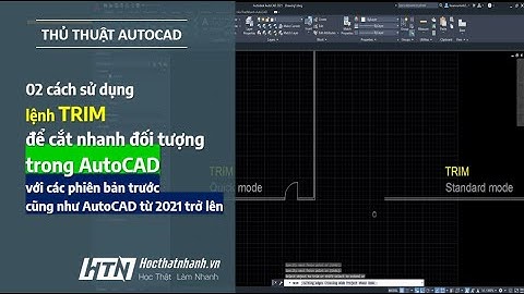 Cách sử dụng lệnh TRIM cắt nhanh đối tượng - Trim AutoCAD 2021 like 2020 | Học thật nhanh AutoCAD