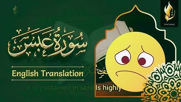 80 - Surah Abasa in English Translation only | He Frowned | Quran Visualization | سورة عبس