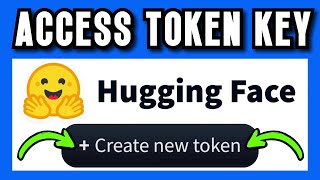 How To CREATE and USE HuggingFace Access Token Key in 2025 |QUICK & EASY GUIDE