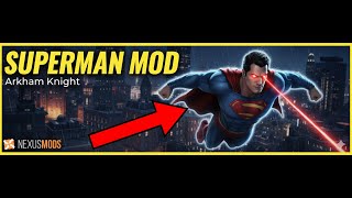How to Install Superman Mod in Batman Arkham Knight (Epic Games & Steam) | Step-by-Step Guide