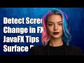 How to detect screen orientation change? - JavaFX on Microsoft Surface